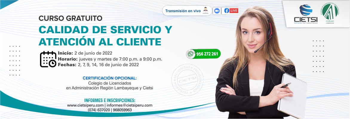 CURSO CALIDAD DE SERVICIO Y ATENCIÓN AL CLIENTE 2022